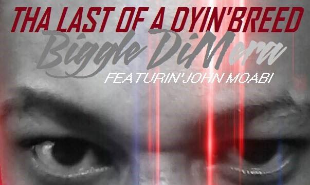 Biggle DiMera – Tha Last Of A Dying Breed